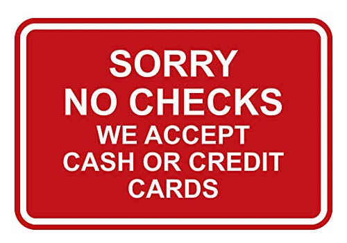 Classic Framed Sorry No Checks We Accept Cash or Credit Cards Sign - Large (Red) 2 Pack