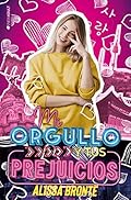 Mi orgullo y tus prejuicios