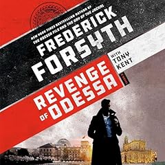 Revenge of Odessa Audiolibro Por Frederick Forsyth, Tony Kent arte de portada