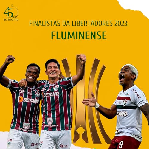 Finalistas da Libertadores 2023: Fluminense