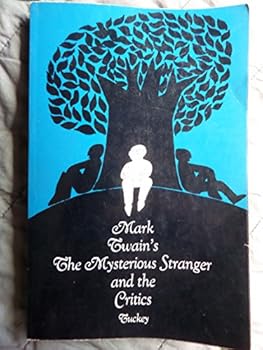 Paperback Mark Twain's The Mysterious Stranger and the Critics Book
