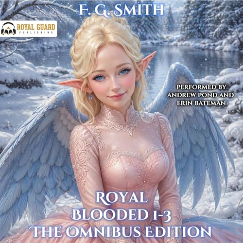 Royal Blooded 1-3: The Omnibus Edition cover art