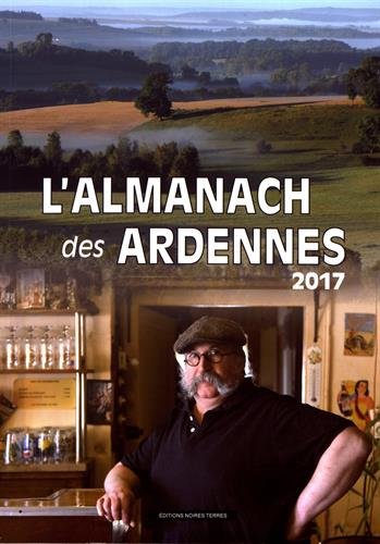 Télécharger L'almanach des Ardennes PDF Ebook En Ligne