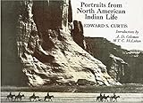 Portraits from North American Indian Life