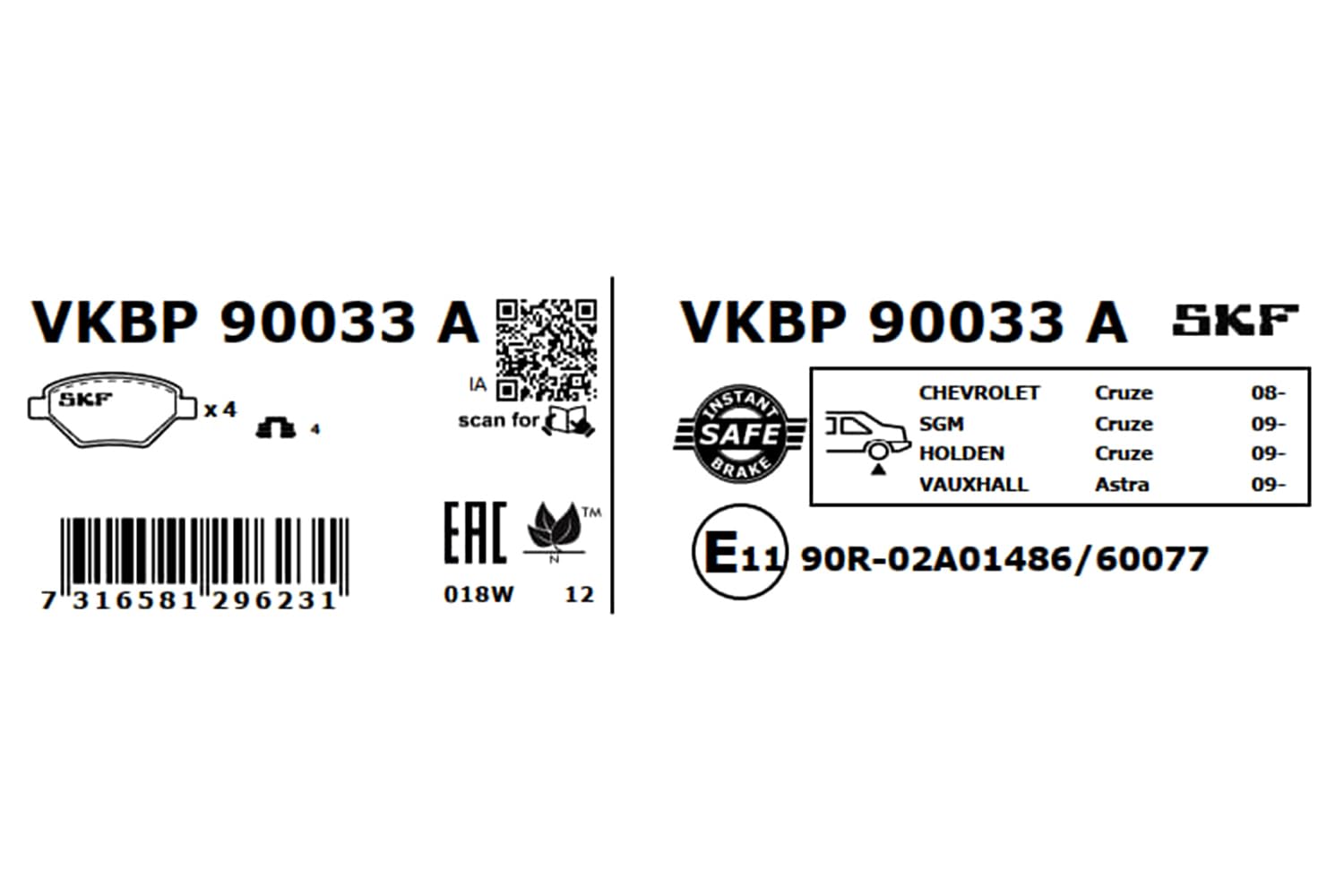 SKF Fren Balatası Arka Chevrolet Cruze 1.4 10, 1.6-1.8 09, 1.7 D 12, 1.7 Td 13, 2.0 Cdi 09, Opel Astra J 1.4-1.6 09-15, 1.4-16 T 09-15 1.3 CDTI 09-15, 1.7-2.0 CDTI 09-15 Vkbp 90033A - Vkbp 90033 A