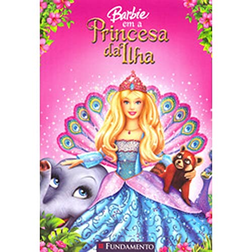 Barbie. Em A Princesa Da Ilha (Em Portuguese do... [Portuguese_brazilian] 8576762102 Book Cover