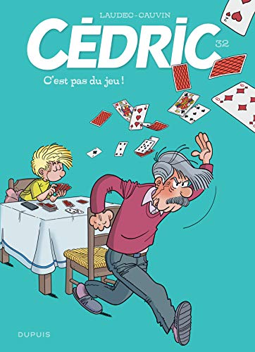 Cédric - tome 32 - C'est pas du jeu ! Cédric - tome 32 - C'est pas du jeu !