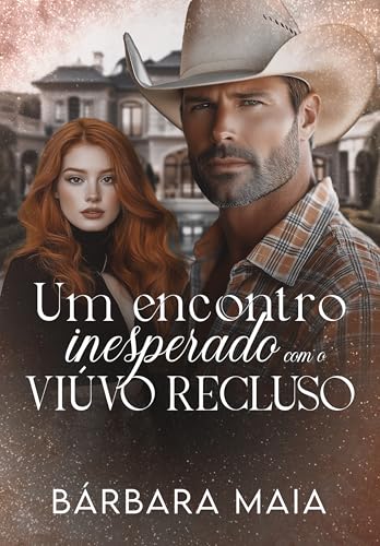 UM ENCONTRO INESPERADO COM O VIÚVO RECLUSO