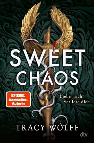 Sweet Chaos: Mitreißende Romantasy der Bestsellerautorin: Friends to Lovers in geheimnisvollem Dark-Academia-Setting (Die Calder Academy Chroniken 2) (German Edition)