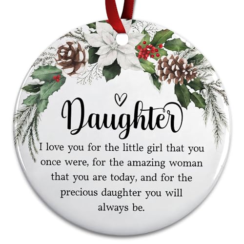 Daughter Christmas Ornaments 2025 - Gift from Parents Dad Mom Ornament for Daughter - Inspirational Gift for Her Girls Holiday Decor - Ceramic Christmas Ornament Hanging Tree