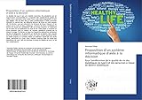  Proposition d’un système informatique d’aide à la décision: Pour l\'amélioration de la qualité de vie des diabétiques de type 2 et des personnes à risque de devenir diabétiques