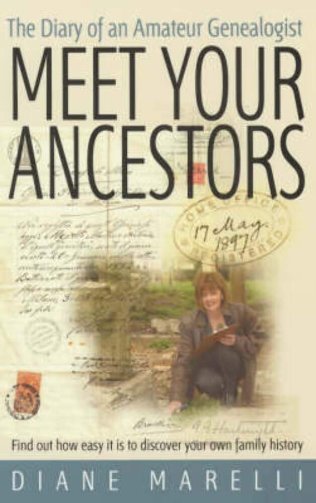 Meet Your Ancestors: Find Out How Easy it is to Discover Your Own Family History