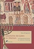 Geschichte der Juden im Altertum: Vom babylonischen Exil bis zur arabischen Eroberung - Klaus Bringmann 