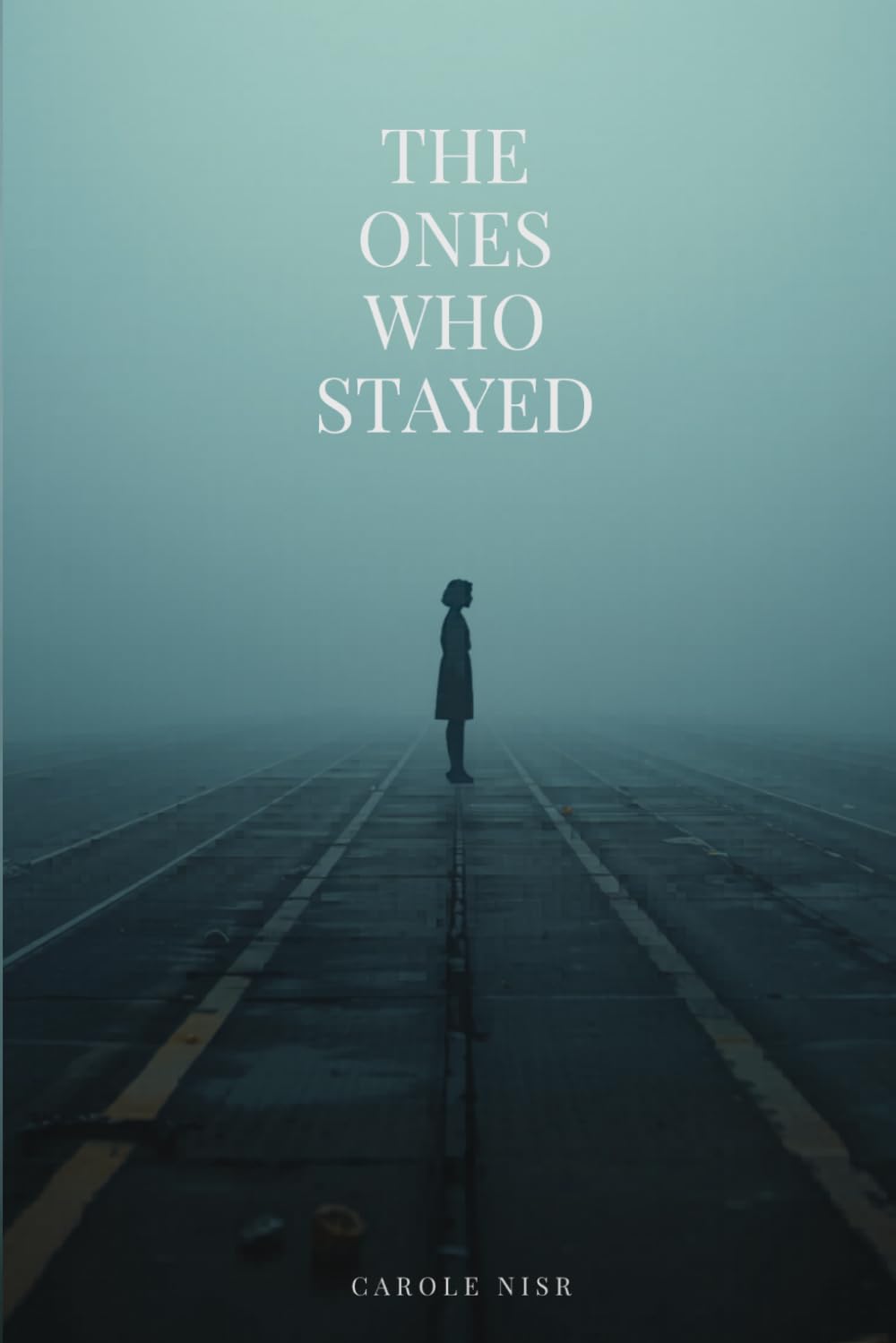 The Ones Who Stayed