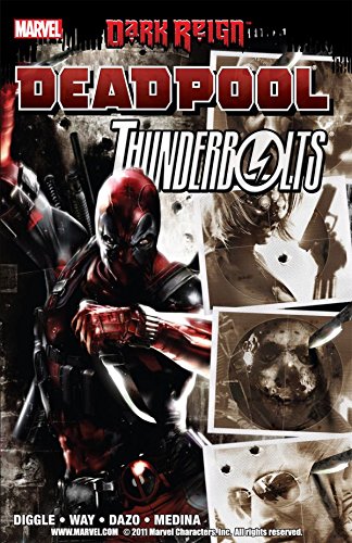 Télécharger Dark Reign: Deadpool/Thunderbolts (English Edition) PDF