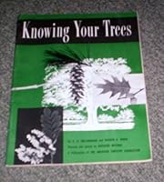 Knowing your trees: 51 tree edition ; with 268 ill. showing typical trees and their leaves, bark, flowers, and fruits B0007F87IK Book Cover