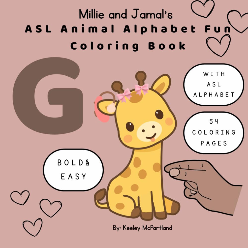 Millie and Jamal's Animal Alphabet Fun: Coloring Book with ASL