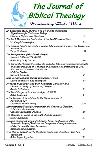 The Journal of Biblical Theology, Volume 6, Number 1: January - March, 2023 (English Edition)
