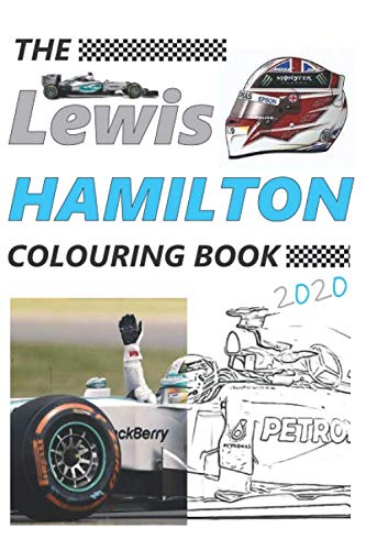 The Lewis Hamilton Colouring Book 2020