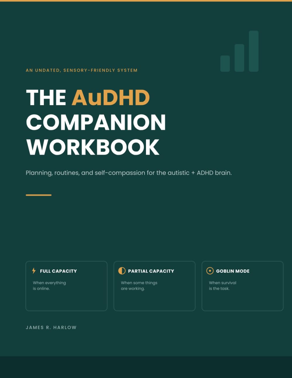 The AuDHD Companion Workbook: Planning, Routines & Self-Compassion for the Autistic + ADHD Brain — An Undated, Sensory-Friendly System Built Around ... (Tactical Mind Press Neurodivergent Series)
