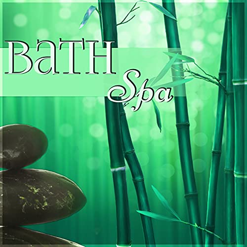 Bath Spa Calm Background Music, Nature Sounds for Yoga