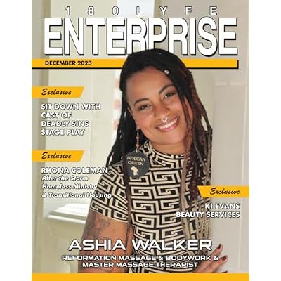 180Lyfe Enterprise Magazine - Ashia Walker - December 2023