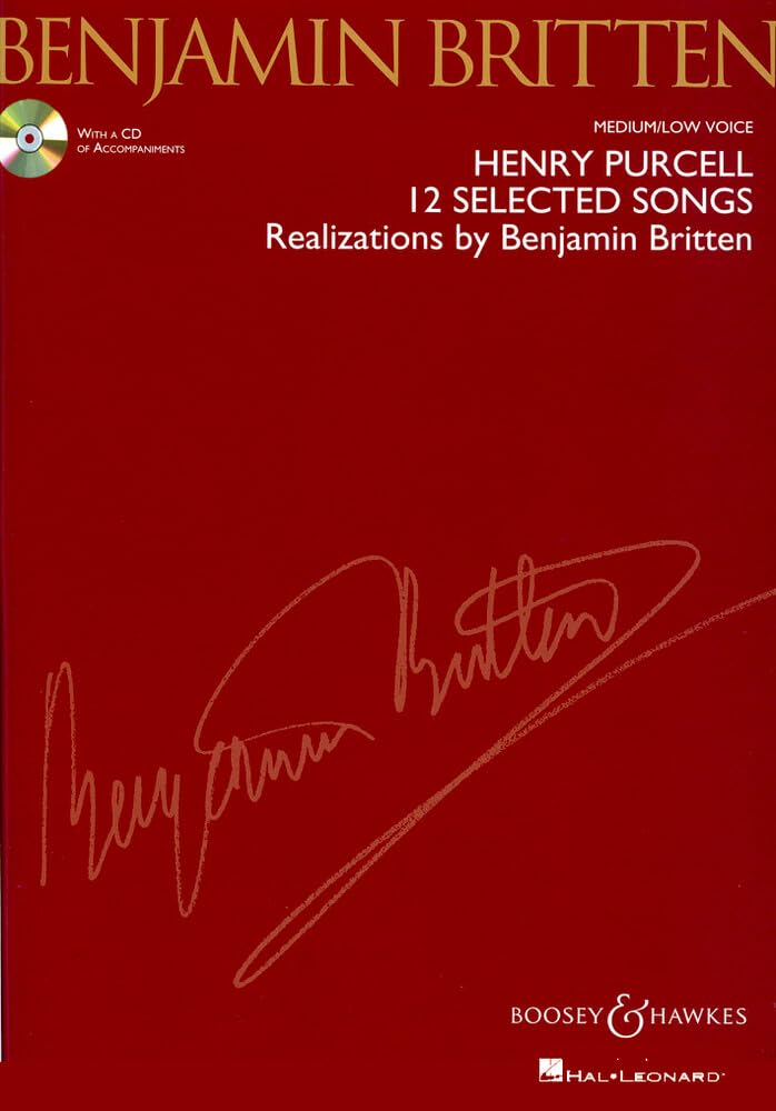 Henry Purcell: 12 Selected Songs: Realizations by Benjamin Britten Medium/Low Voice