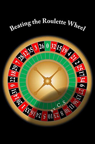 Beating the Roulette Wheel: The Story of a Winning Roulette System