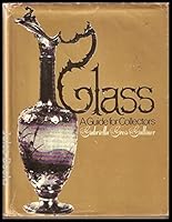 Glass: a guide for collectors 081281326X Book Cover