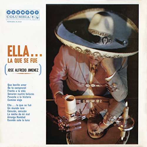 Amazon.com: Ella...La Que Se Fue : José Alfredo Jiménez: Digital Music
