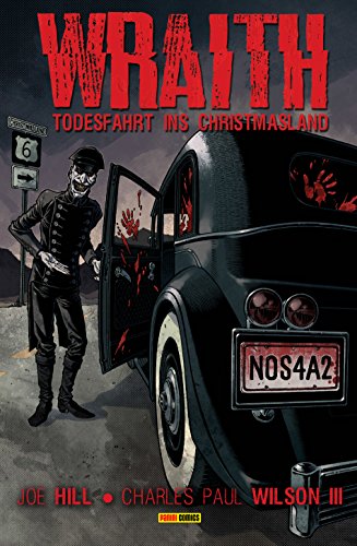 The Wraith - Todesfahrt ins Christmasland (German Edition) Reader