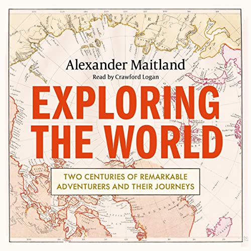 Exploring the World by Alexander Maitland episode artwork