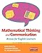 Mathematical Thinking and Communication: Access for English Learners