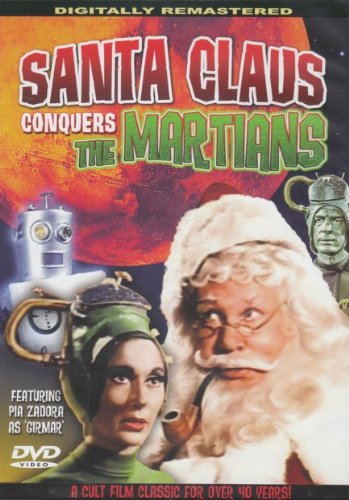 Santa Claus Conquers The Martians (Digitally Re... B003XFV4ZE Book Cover