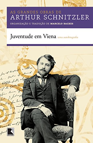 Juventude em Viena: Uma autobiografia: Uma autobiografia