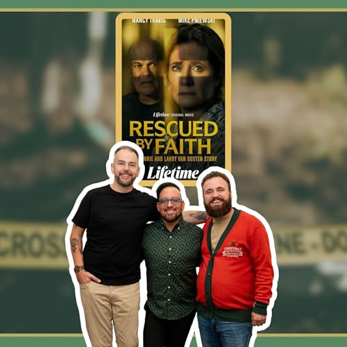 Rescued by Faith: The Connie and Larry Van Oosten Story