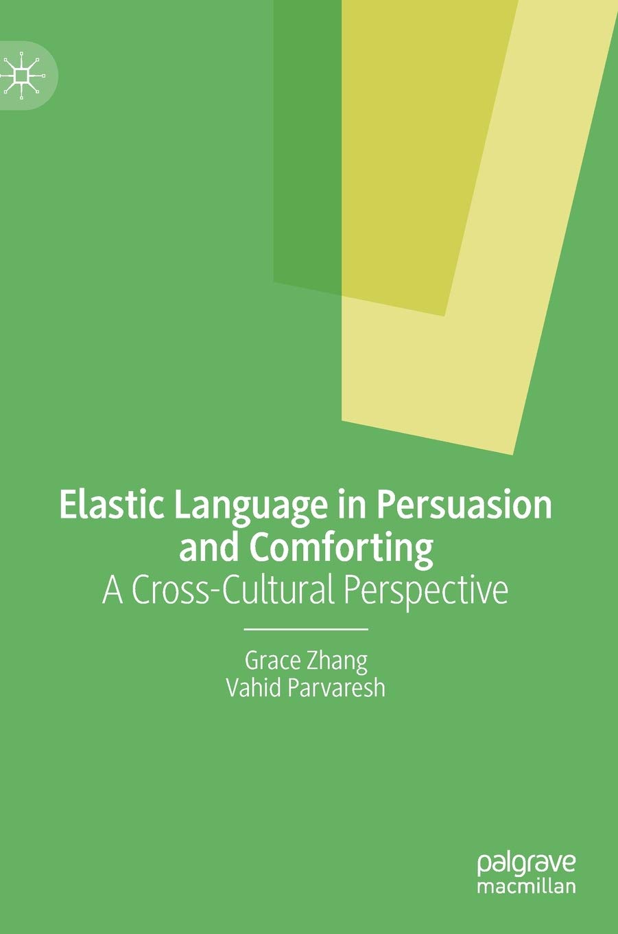 Buy Elastic Language in Persuasion and Comforting: A Cross-Cultural Perspective — BookShops.in
