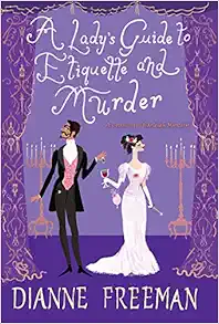 A Lady's Guide to Etiquette and Murder (A Countess of Harleigh Mystery) book cover