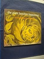 The giant bamboo happening 0909134472 Book Cover