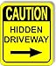 Caution Hidden Driveway Right Arrow Vertical Aluminum Composite Outdoor Sign 15