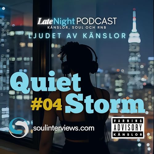 #04 - Quiet Storm Sweden