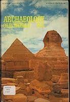 Archaeology Old World B.C. Science Program B002YGYAG8 Book Cover