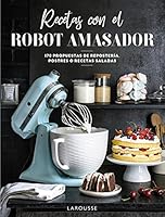 Recetas con el robot amasador 8418473975 Book Cover