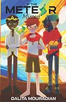 If the Meteor Missed B08KPVXTJZ Book Cover
