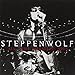 Steppenwolf: All Time Greatest Hits