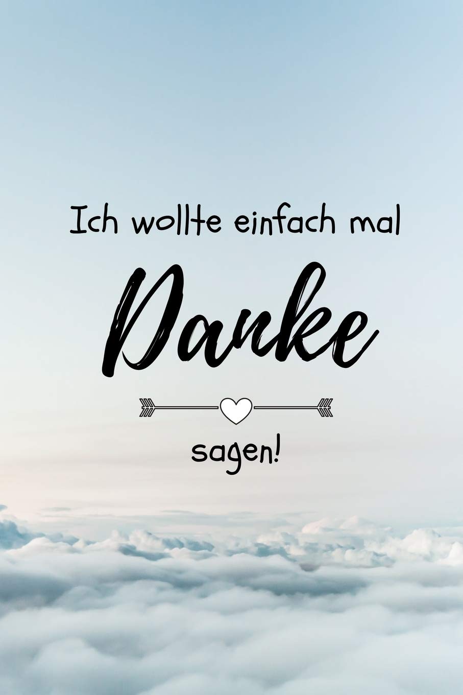 Ich Wollte Einfach Mal Danke Sagen A5 Notizbuch Blanko Als | Desertcart