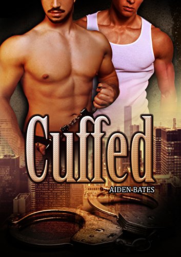 Cuffed (English Edition)