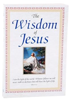 The Wisdom of Jesus