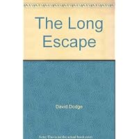 The Long Escape