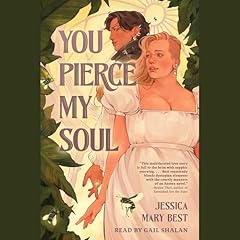 You Pierce My Soul Audiobook By Jessica Mary Best cover art